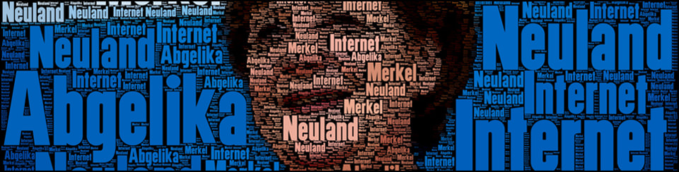 Neuland Internet für Merkel